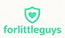 forlittleguys